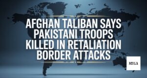 Afghan Taliban Says Pakistani Troops Killed in Retaliation Border Attacks