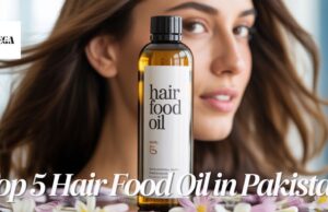 Top 5 Hair Food Oil in Pakistan | The Mega News Hair Food Oil in Pakistan