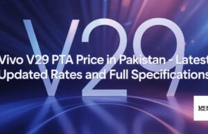 Vivo V29 PTA Price in Pakistan – Latest Updated Rates and Full Specifications Vivo V29 PTA Price in Pakistan