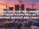 Construction Procurement Software Keeps Projects Moving Without Any Chaos Construction Procurement Software